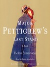 Cover image for Major Pettigrew's Last Stand
